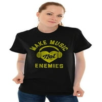 Направете музика, а не врагове Сладки очарователни женски графични тениски Tees Brisco Brands 5x